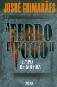 D_NQ_NP_761831-MLU50407983547_062022-O-196x300 A Ferro e Fogo (Volume 1: Tempo de Solidão | Volume 2: Tempo de Guerra) - Josué Guimarães