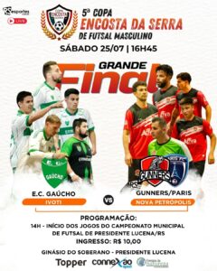 WhatsApp-Image-2026-07-22-at-09.48.38-240x300 Gunners/Paris enfrenta o E.C. Gaúcho na decisão da 5ª Copa Encosta da Serra de Futsal